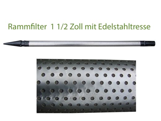 Rammfilter mit Edelstahlmantel 1 1/2 Zoll