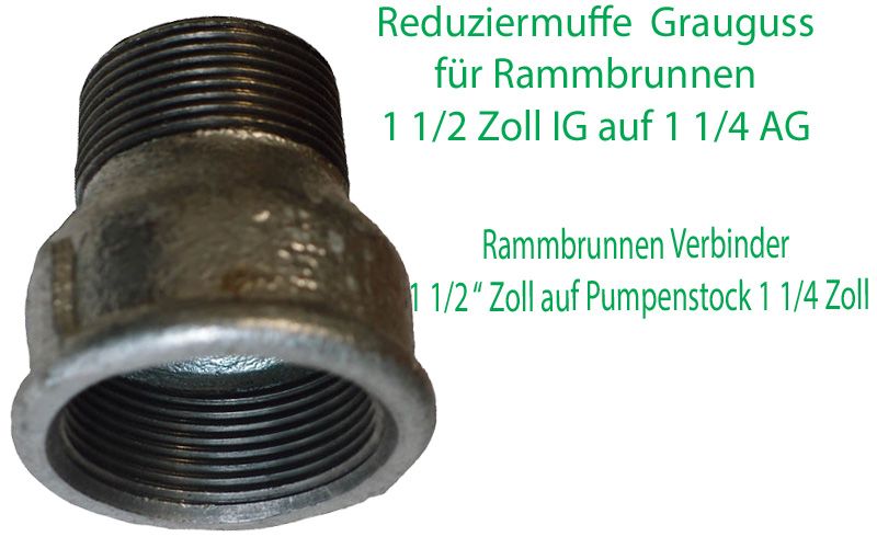 Reduziermuffe 1 1/2 Innengewinde 1 1/4 Auengewinde fr Rammbrunnen